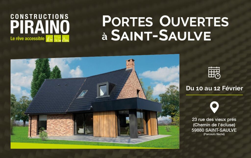 Portes Ouvertes Constructions PIRAINO à Saint-Saulve