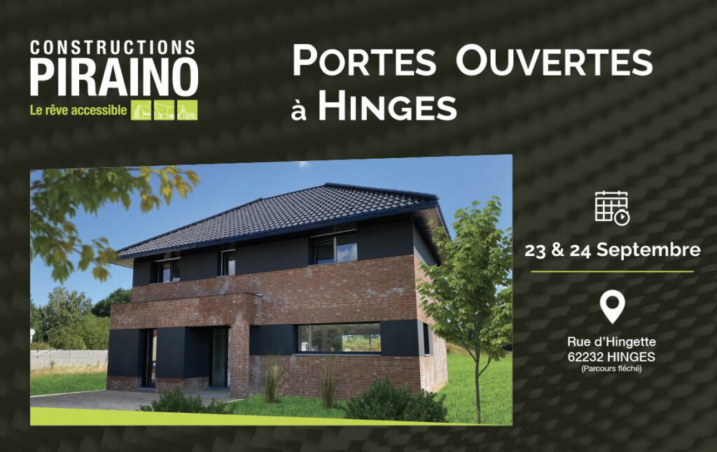 Portes Ouvertes Constructions PIRAINO à Hinges