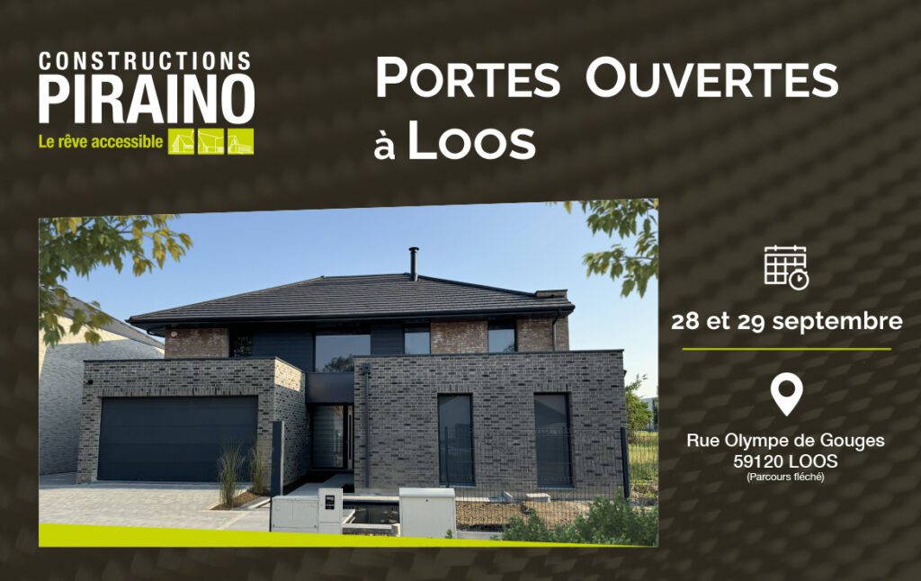 Portes Ouvertes Constructions PIRAINO à Loos Portes Ouvertes Constructions PIRAINO à Loos